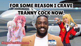 The consensus is you need long and thick tranny cock in your life now.